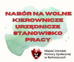 Zdjęcie artykułu Wznowienie naboru na stanowisko Kierownika Działu Pomocy Socjalnej